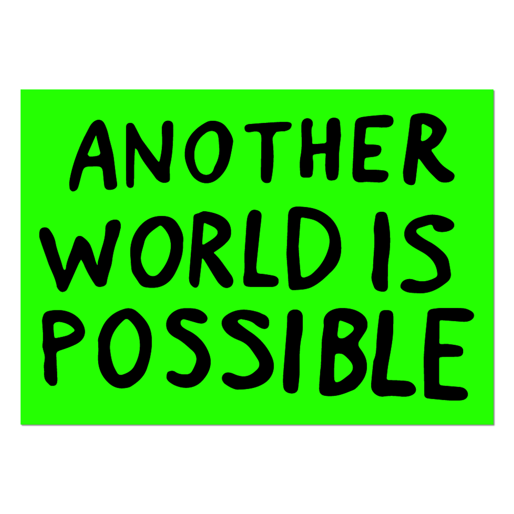 Another World is Possible