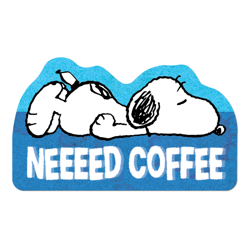 Need Coffee