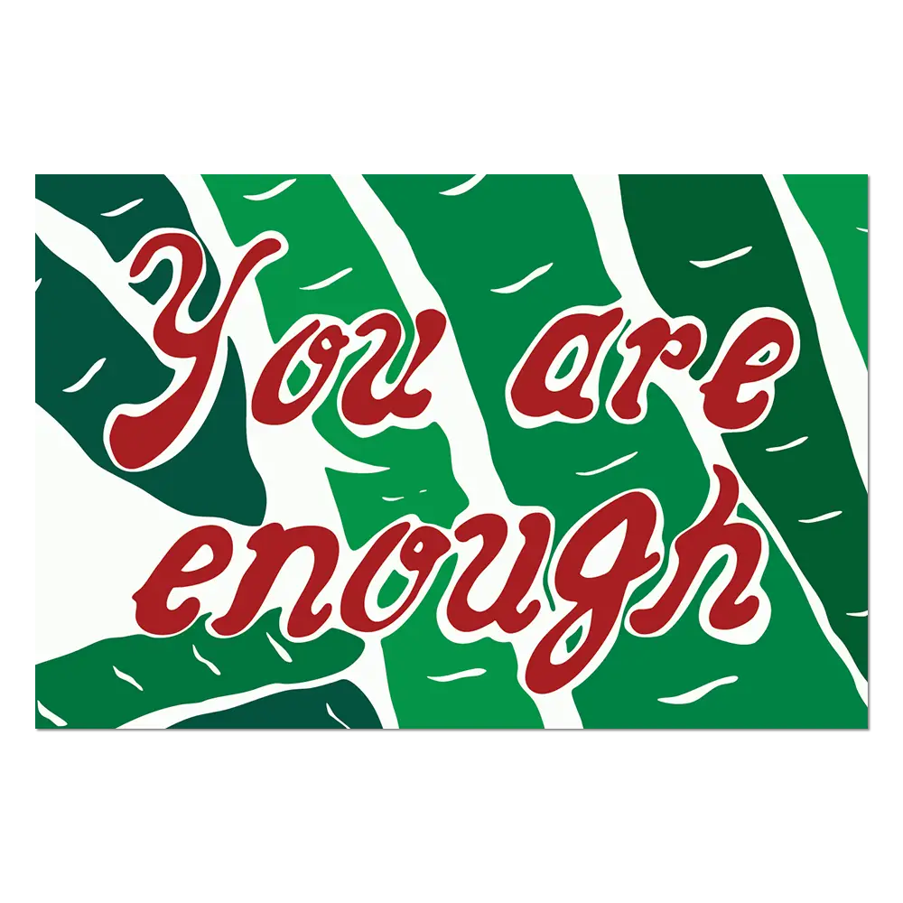 You Are Enough